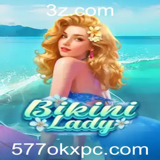 577okx - BikiniLady: A Nova Sensação dos Jogos Digitais