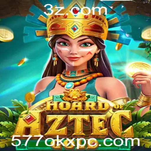 577okx - Descubra as Aventuras de HoardofAztecgold: Um Mundo de Tesouros e Mistérios