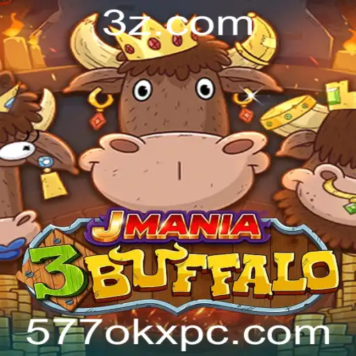 577okx - Descubra o Fascinante Mundo de JMania3Buffalo: O Jogo Que Está Conquistando o Mundo