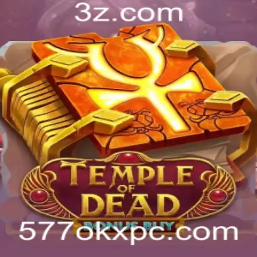 577okx - Explorando o Fascinante Mundo de TempleofDeadBonusBuy
